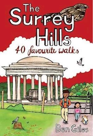 Cover for Ben Giles · The Surrey Hills: 40 Favourite Walks (Paperback Book) (2023)