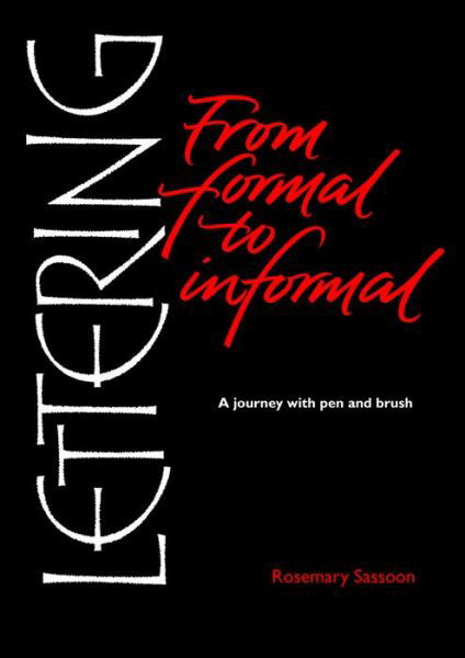 Cover for Rosemary Sassoon · Lettering from Formal to Informal (Paperback Book) [Revised edition] (2016)