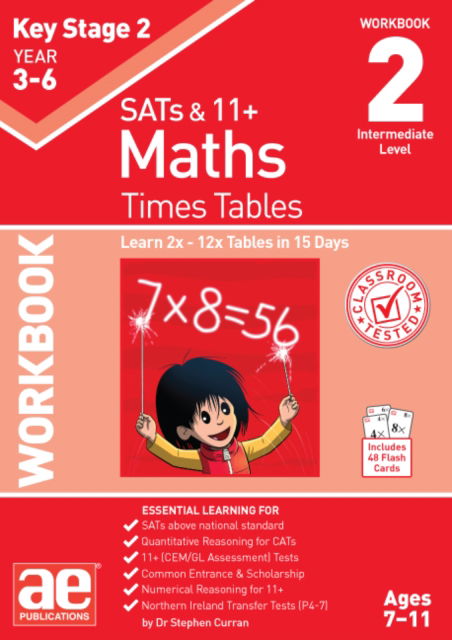 Cover for Dr Stephen C Curran · KS2 Times Tables Workbook 2: 15-day Learning Programme for 2x - 12x Tables (Book) (2022)