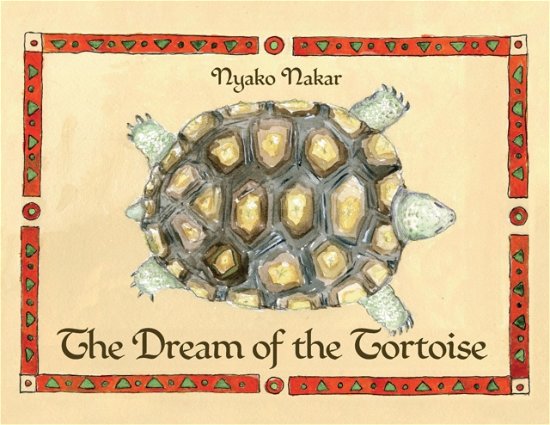 Cover for Nyako Nakar · The Dream of the Tortoise (Paperback Book) (2019)