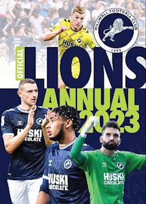 Cover for The Official Millwall FC Annual 2023 (Hardcover Book) (2022)