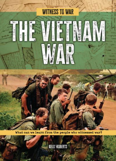 Kelly Roberts · Vietnam War (Book) (2024)