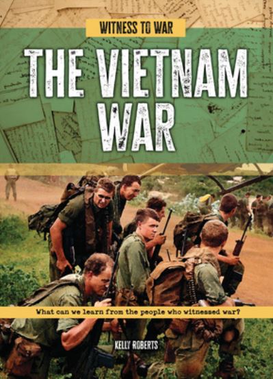 Cover for Kelly Roberts · Vietnam War (Book) (2024)