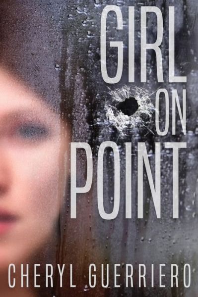 Cover for Cheryl Guerriero · Girl on Point (Paperback Book) (2017)