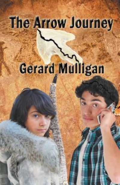 Cover for Gerard Mulligan · The Arrow Journey (Paperback Book) (2017)