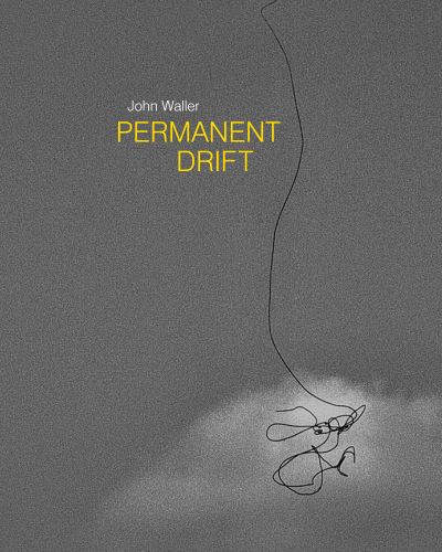 Cover for Permanent Drift: Walking In Olde Kensington (2012-16) (Hardcover Book) (2021)