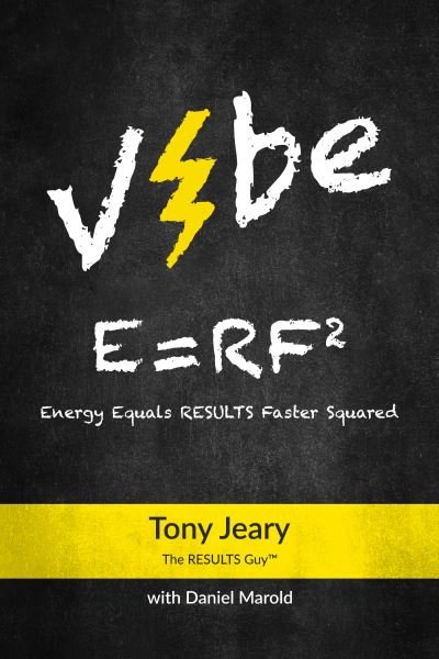 Cover for Tony Jeary · Vibe: E=RF^2 (Taschenbuch) (2021)