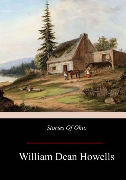 Cover for William Dean Howells · Stories Of Ohio (Pocketbok) (2017)