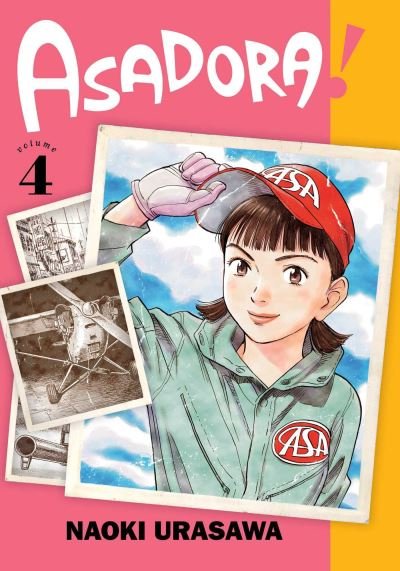 Cover for Naoki Urasawa · Asadora!, Vol. 4 - Asadora! (Paperback Bog) (2021)