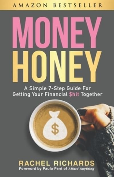 Cover for Rachel Richards · Money Honey (Paperback Book) (2017)