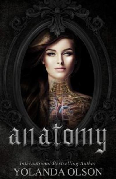 Cover for Yolanda Olson · Anatomy (Paperback Book) (2018)