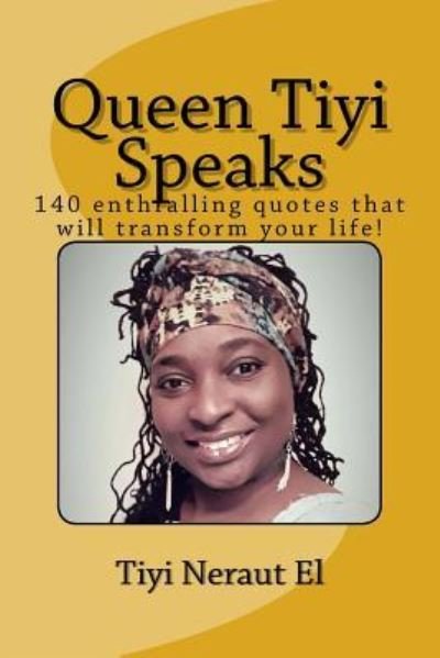 Cover for Tiyi Neraut El · Queen Tiyi Speaks (Paperback Book) (2018)