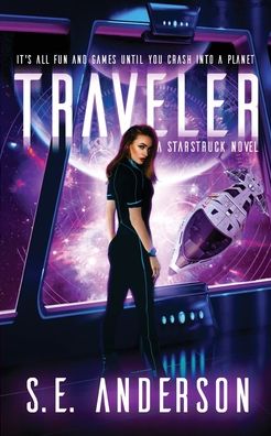 Cover for S E Anderson · Traveler : 3 (Paperback Book) (2018)