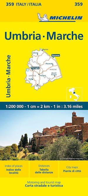 Marche & Umbria - Michelin Local Map 359 - Michelin - Bøker - Michelin Editions des Voyages - 9782067258969 - 17. august 2023