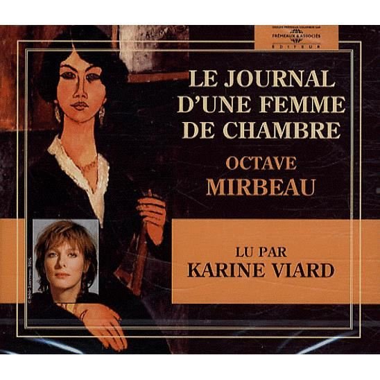 Cover for Karin Viard · Journal D'une Femme De Chambre: Octave Mirbeau (CD) (2008)