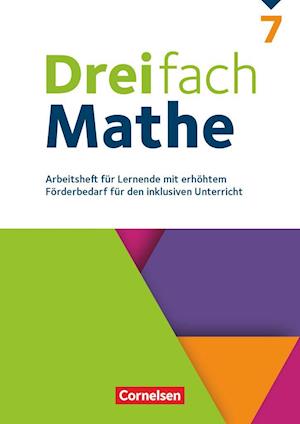 Cover for Cornelsen Verlag GmbH · Dreifach Mathe 7. Schuljahr - Zu allen Ausgaben - Arbeitsheft für Lernende mit erhöhtem Förderbedarf (Paperback Book) (2022)