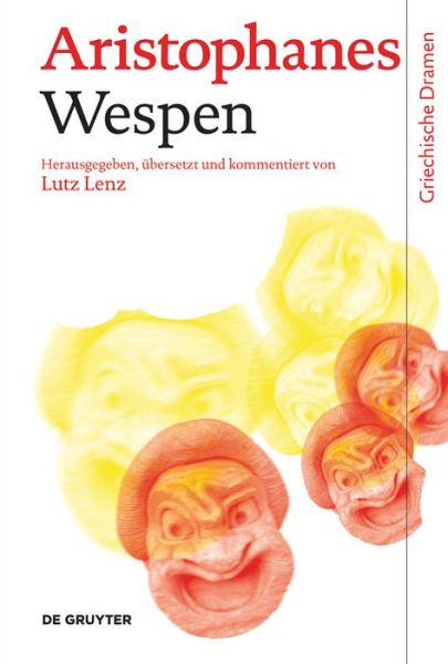 Cover for Aristophanes · Wespen (Griechische Dramen) (German Edition) (Gebundenes Buch) [German edition] (2014)