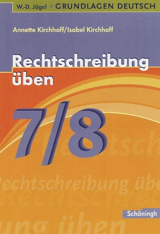 Cover for A. Kirchhoff · Rechtschreibung,7./8.Sj. (Book)