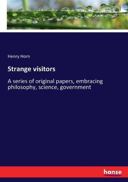 Cover for Horn · Strange visitors (Bog) (2017)