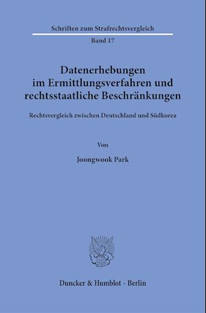 Cover for Joongwook Park · Datenerhebungen Im Ermittlungsverfahren Und Rechtsstaatliche Beschrankungen. (Taschenbuch) (2023)