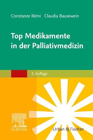 Cover for Claudia Bausewein · Top Medikamente in der Palliativmedizin (Paperback Book) (2022)