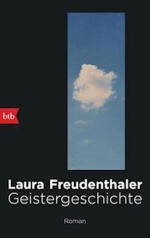 Cover for Laura Freudenthaler · Geistergeschichte (Paperback Book) (2022)