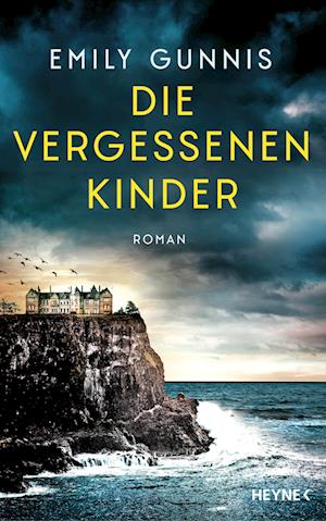 Cover for Emily Gunnis · Die vergessenen Kinder (Buch) (2024)