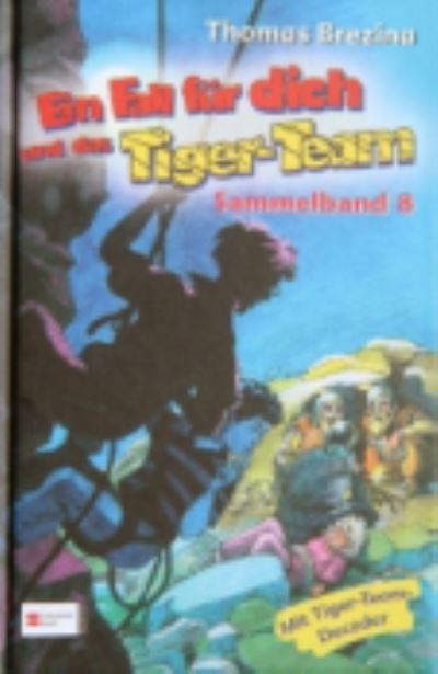 Ein Fall fur dich und das Tigerteam - Thomas Brezina - Bøker - Egmont Verlagsgesellschaften - 9783505124969 - 1. februar 2008