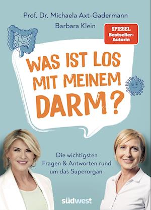 Cover for Michaela Axt-Gadermann · Was ist los mit meinem Darm? (Book) (2025)