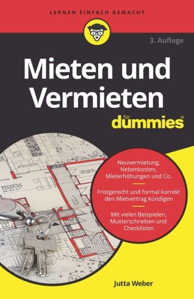 Mieten und Vermieten fur Dummies - Fur Dummies - Jutta Weber - Books - Wiley-VCH Verlag GmbH - 9783527719969 - August 9, 2023