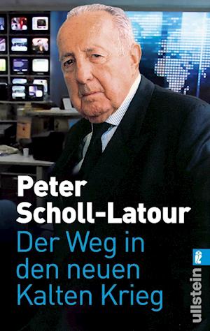 Cover for Peter Scholl-latour · Ullstein 37296 Scholl-Latour.Weg.Kalten (Book)