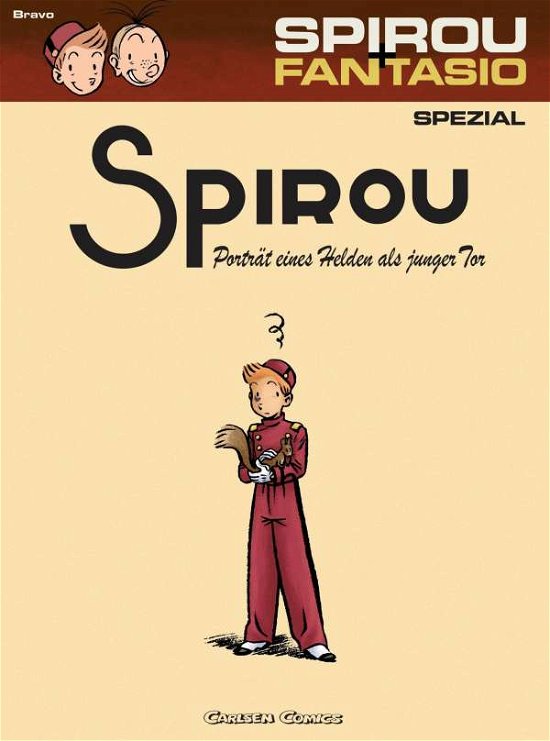 Cover for Emile Bravo · Spirou u.Fantas.Spez. Porträt e.Helden (Bok)