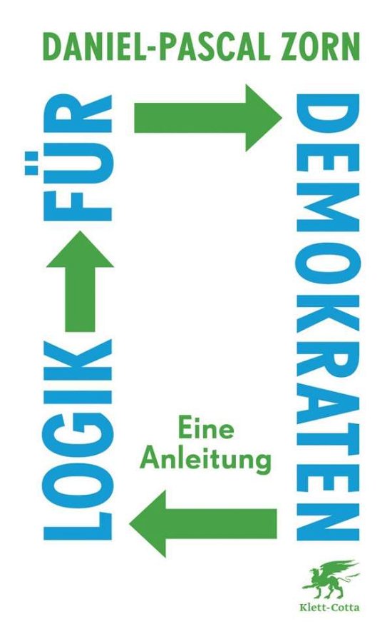Cover for Zorn · Logik für Demokraten (Bog)