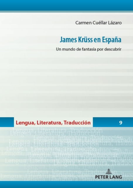 Cover for James Kruess en Espa?a : Un mundo de fantas?a por descubrir : 9 (Hardcover Book) (2024)