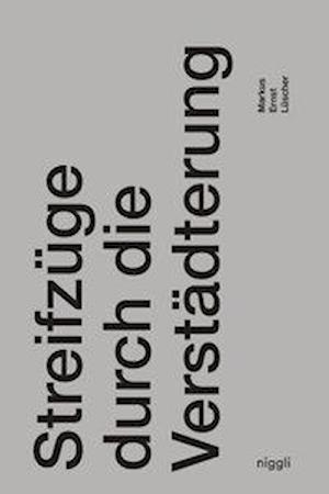 Streifzüge durch die Verstädter - Lüscher - Książki -  - 9783721209969 - 