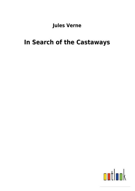 Cover for Verne · In Search of the Castaways (Book) (2018)