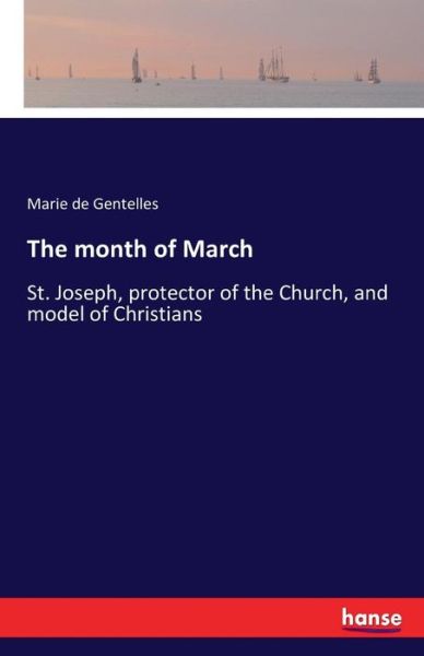 Cover for Gentelles · The month of March (Bok) (2017)