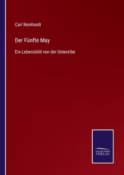 Cover for Carl Reinhardt · Der Funfte May (Paperback Book) (2021)