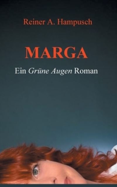 Cover for Reiner A Hampusch · Marga (Paperback Book) (2022)