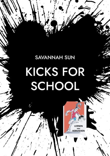 Cover for Savannah Sun · KICKS for SCHOOL (Paperback Book) (2021)