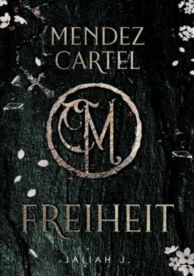 Cover for Jaliah J. · Mendez Cartel (Book) (2023)