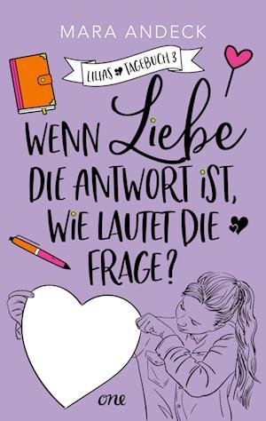 Cover for Mara Andeck · Wenn Liebe Die Antwort Ist, Wie Lautet Die Frage? (Book)