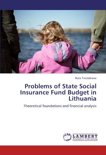 Cover for Ruta Treciokiene · Problems of State Social Insurance Fund Budget in Lithuania: Theoretical Foundations and Financial Analysis (Pocketbok) (2012)