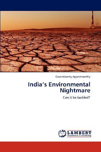 Cover for Govindasamy Agoramoorthy · India's Environmental Nightmare: Can It Be Tackled? (Paperback Book) (2012)