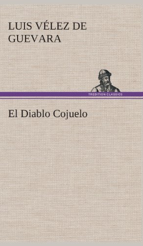 Cover for Luis Velez De Guevara · El Diablo Cojuelo (Innbunden bok) [Spanish edition] (2013)