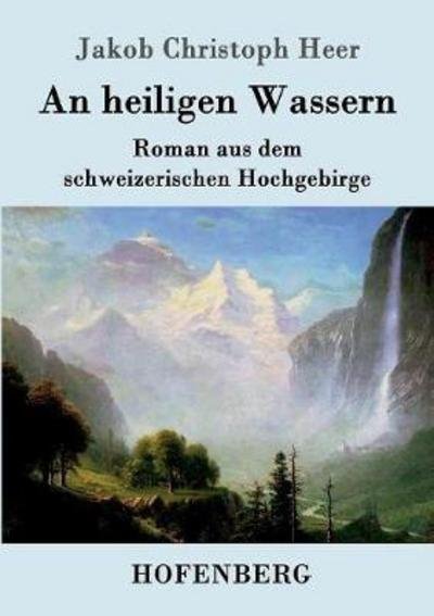 Cover for Heer · An heiligen Wassern (Book) (2017)