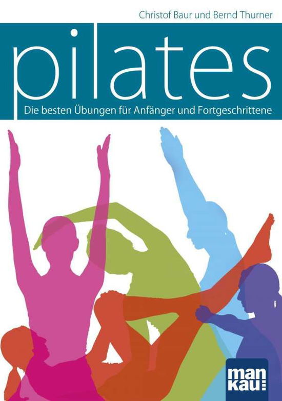 Pilates - Baur - Książki -  - 9783863741969 - 