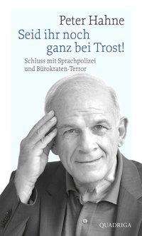 Cover for Hahne · Seid ihr noch ganz bei Trost! (Bok)