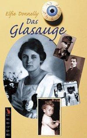 Cover for Elfie Donnelly · Das Glasauge (Paperback Book) (1999)