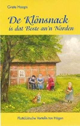 Cover for Hoops · De Klönsnack is dat Beste an'n No (Bog)